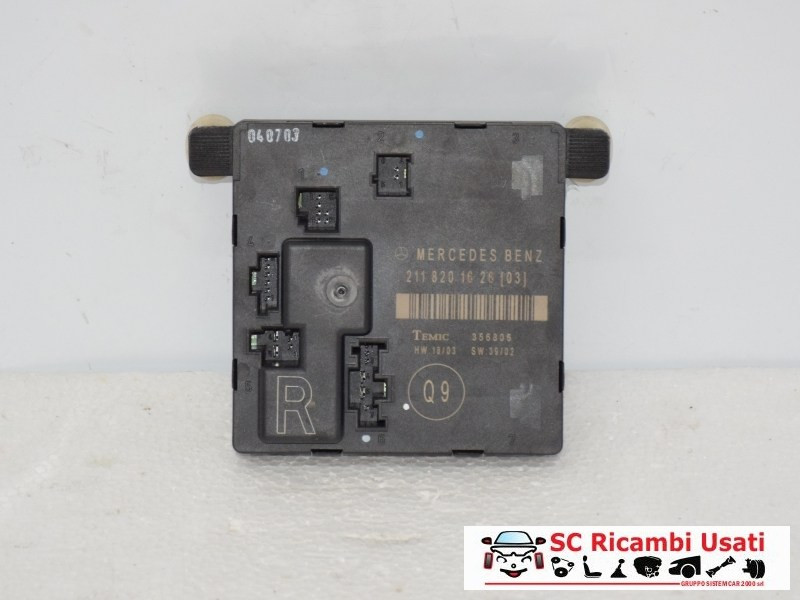 CENTRALINA PORTA POSTERIORE DX MERCEDES Classe E Berlina W211 2° Serie A2118201626 (07>)