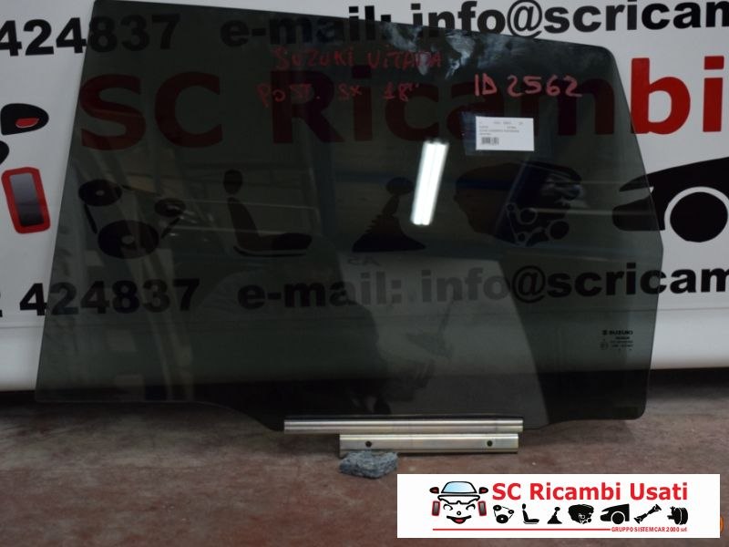 Vetro Scendente Posteriore Sinistro Suzuki Vitara - 02562 Vetro Scendente Posteriore Sinistro Suzuki Vitara - 02562