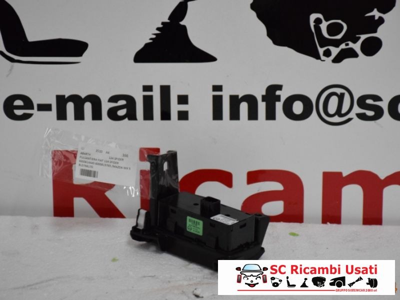 Pulsantiera Esp Fiat Abarth 124 Spider 6000614445 6000615765 BLD766170 - 03510 Pulsantiera Esp Fiat Abarth 124 Spider 6000614445 6000615765 BLD766170 - 03510