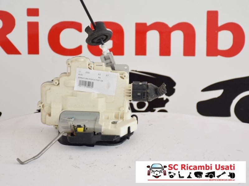 Serratura Posteriore Destra Audi A6 Avant 4F0839016 - 00699