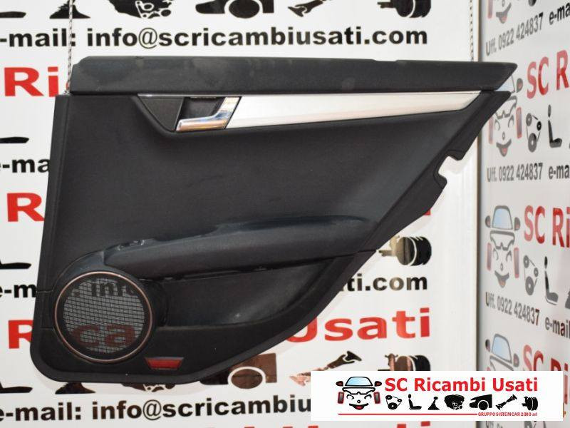PANNELLO INTERNO PORTIERA POST DX MERCEDES Classe C Berlina W204 A20473045629 (07>)