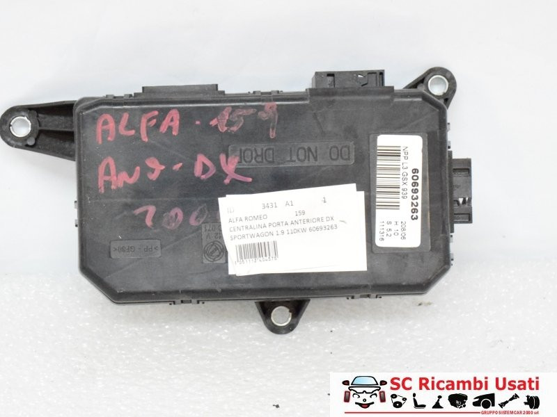 CENTRALINA PORTA DX PASSEGGERO ALFA ROMEO 159 Berlina Serie (939_) 60693263 (05>11)