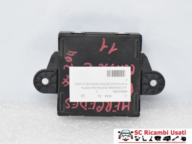 CENTRALINA PORTA POSTERIORE DX MERCEDES Classe C Berlina W204 2° Serie A2129004006 (11>)