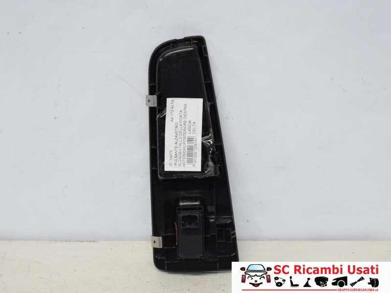 PULSANTE ALZAVETRO POSTERIORE DESTRO LANCIA Delta 3° Serie 735474939 (08>11)