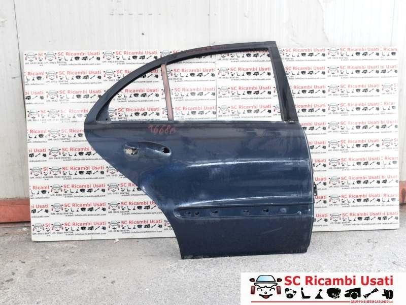 PORTIERA POSTERIORE DESTRA MERCEDES Classe E Berlina W211 A2117300205 (02>07)
