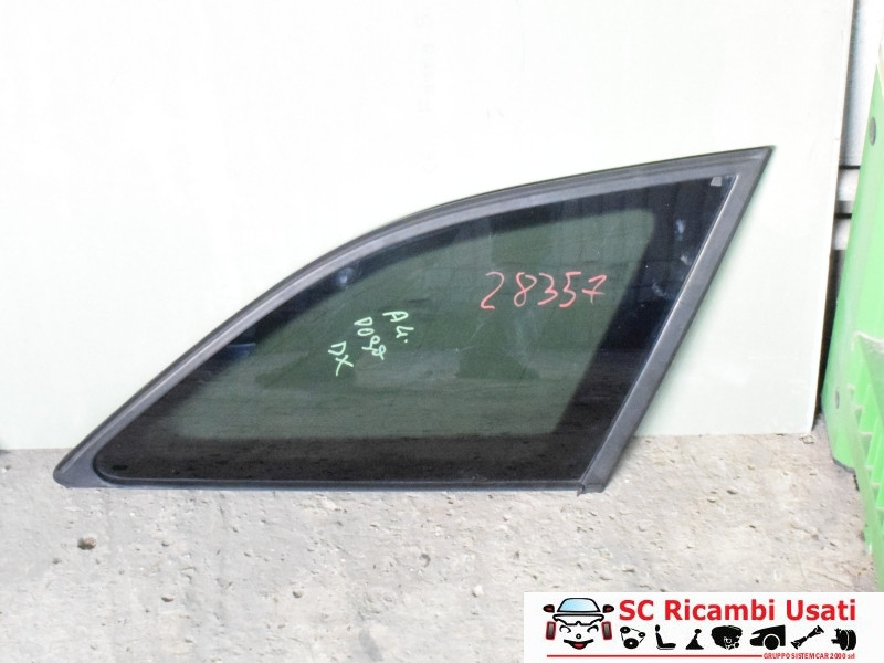 VETRO FISSO POSTERIORE DX AUDI A4 Serie B8 (8K2) (07>16)