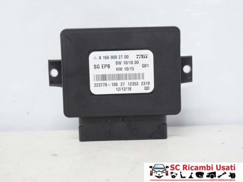 Centralina Freno A Mano Mercedes Classe A W176 A1669002700 Centralina Freno A Mano Mercedes Classe A W176 A1669002700