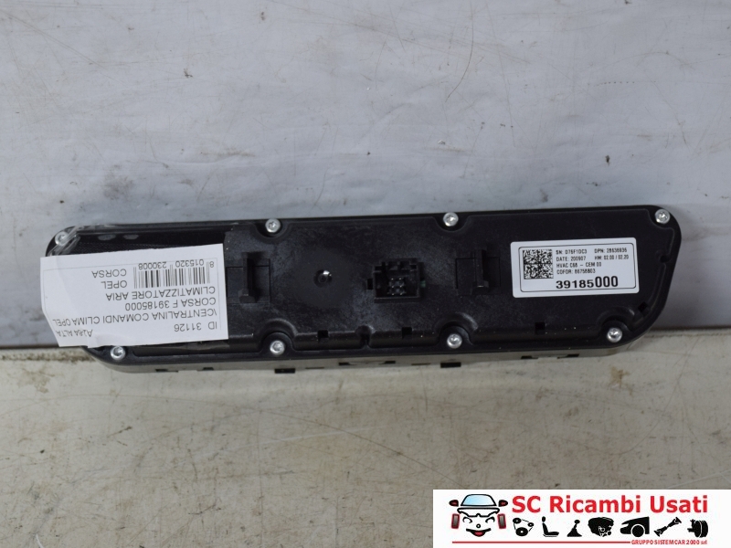 Centralina Comandi Clima Opel Corsa F 39185000 - 31126 Centralina Comandi Clima Opel Corsa F 39185000 - 31126