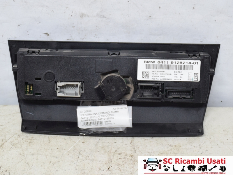 Centralina Comandi Clima Bmw Serie 3 E90 64119128214 - 26890 Centralina Comandi Clima Bmw Serie 3 E90 64119128214 - 26890