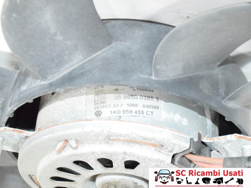 Ventola Radiatore Volkswagen Golf 6 1K0959455CT - 27805 Ventola Radiatore Volkswagen Golf 6 1K0959455CT - 27805
