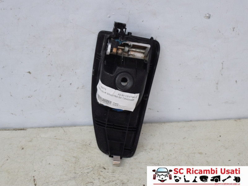 MANIGLIA ESTERNA POSTERIORE SINISTRA FIAT Idea 1° Serie 735420496 (03>05)