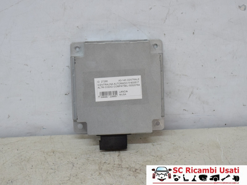 CENTRALINA AUTORADIO LANCIA Musa 2° Serie 51833517 (07>)