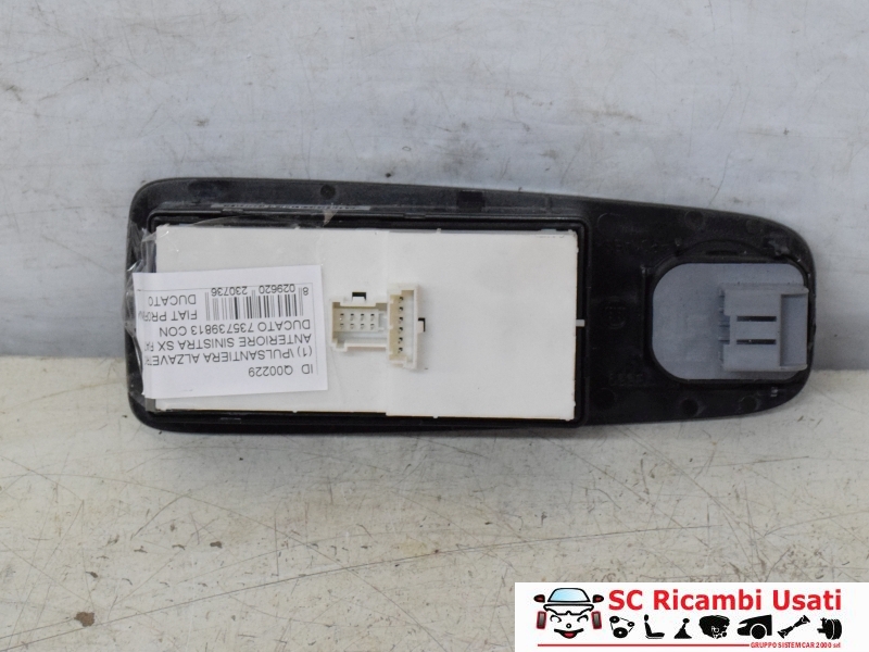 Pulsantiera Alzavetro Anteriore Sx Fiat Ducato 735739813 Pulsantiera Alzavetro Anteriore Sx Fiat Ducato 735739813