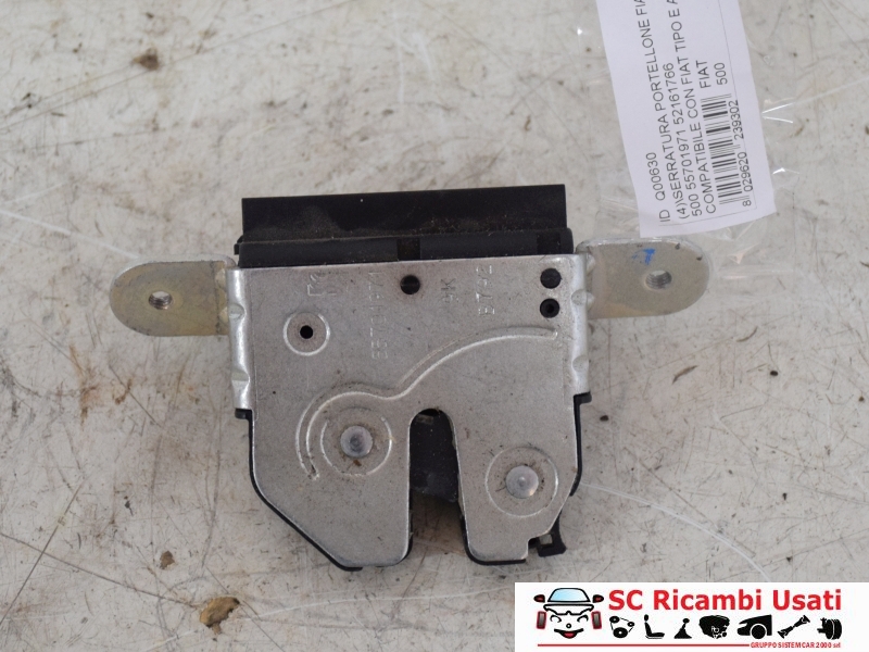 Serratura Portellone Fiat 500 55701971 52161766 Serratura Portellone Fiat 500 55701971 52161766