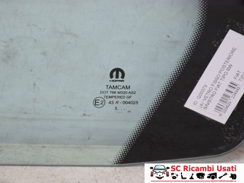VETRO FISSO POSTERIORE SX FIAT Tipo Serie (356_) Station Wagon (16>)