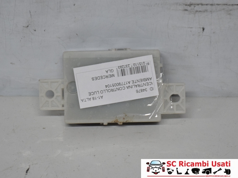 Centralina Illuminazione Mercedes Gla A1779005104 - 34876 Centralina Illuminazione Mercedes Gla A1779005104 - 34876