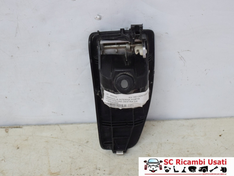 MANIGLIA INTERNA POSTERIORE DESTRA FIAT Idea 1° Serie 735420494 (03>05)