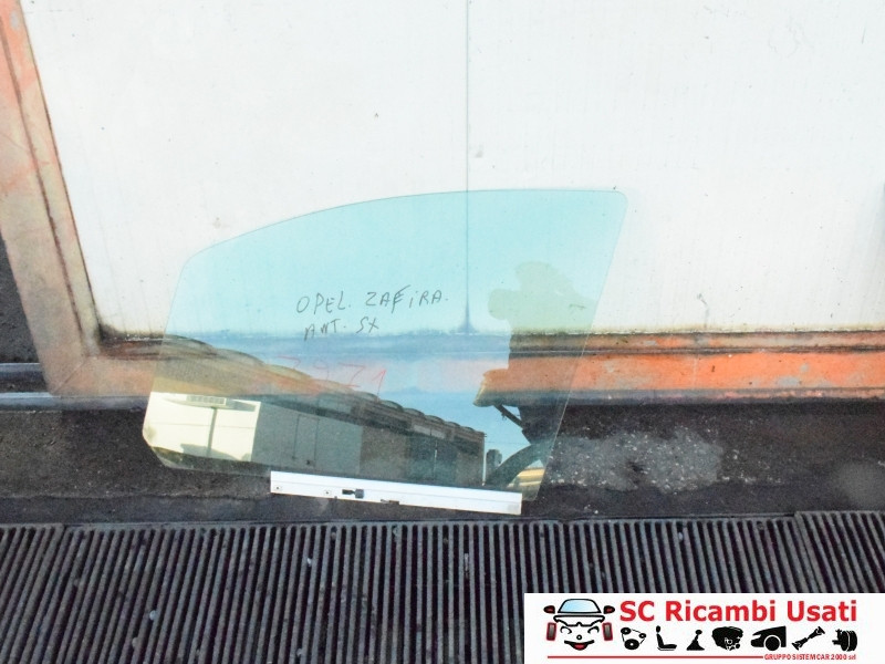 VETRO SCENDENTE ANTERIORE SINISTRO OPEL Zafira B 2° Serie (08>)