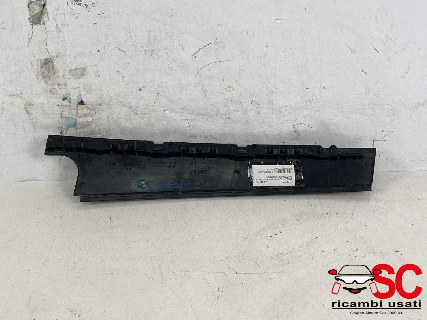 MODANATURA PORTA POSTERIORE SX VOLKSWAGEN Golf 7 Berlina 5G6839901B (12>)