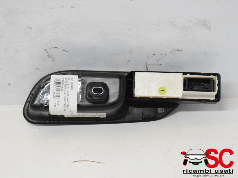 PULSANTE ALZAVETRO POSTERIORE SINISTRO FIAT Tipo Serie (357) Berlina 735664633 (16>20)