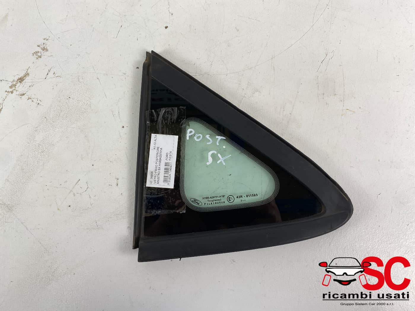 Vetro Fisso Posteriore Sinistro Ford Fiesta Mk7 H1BBA29751A - 38898