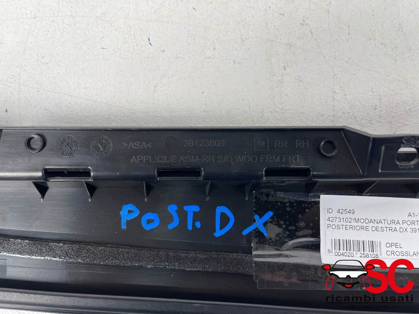 Modanatura Porta Posteriore Destra Crossland X 39123009 - 42549 Modanatura Porta Posteriore Destra Crossland X 39123009 - 42549