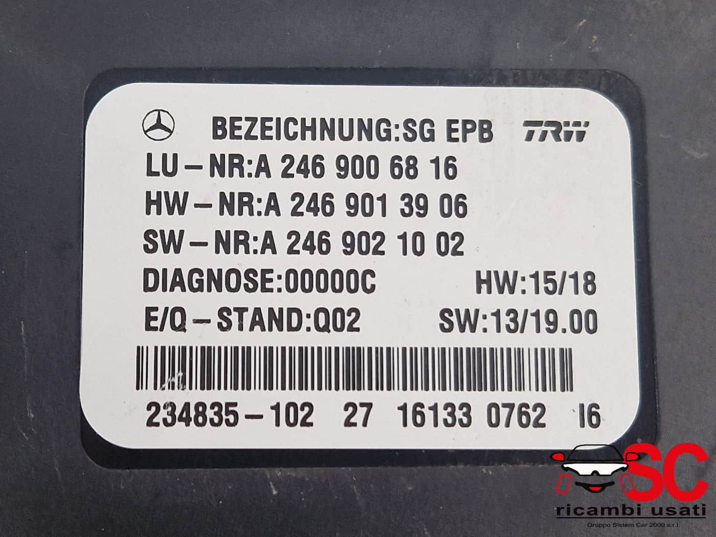 A2469006816 CENTRALINA FRENO A MANO MERCEDES Classe A Serie (W176) diesel
