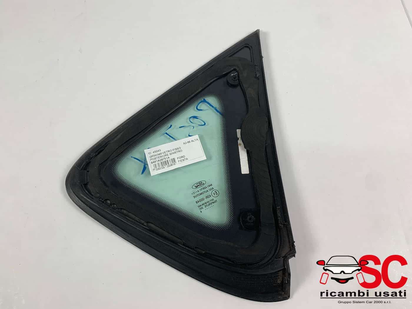 VETRO FISSO POSTERIORE SX FORD Fiesta 6° Serie 8A61A29751A (08>17)